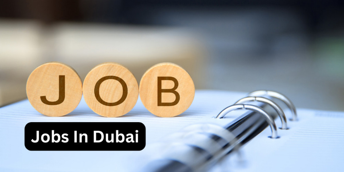 Jobs in Dubai: Your Gateway to Opportunities