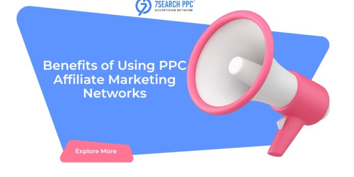 8 Benefits of Using PPC Affiliate Marketing Networks 